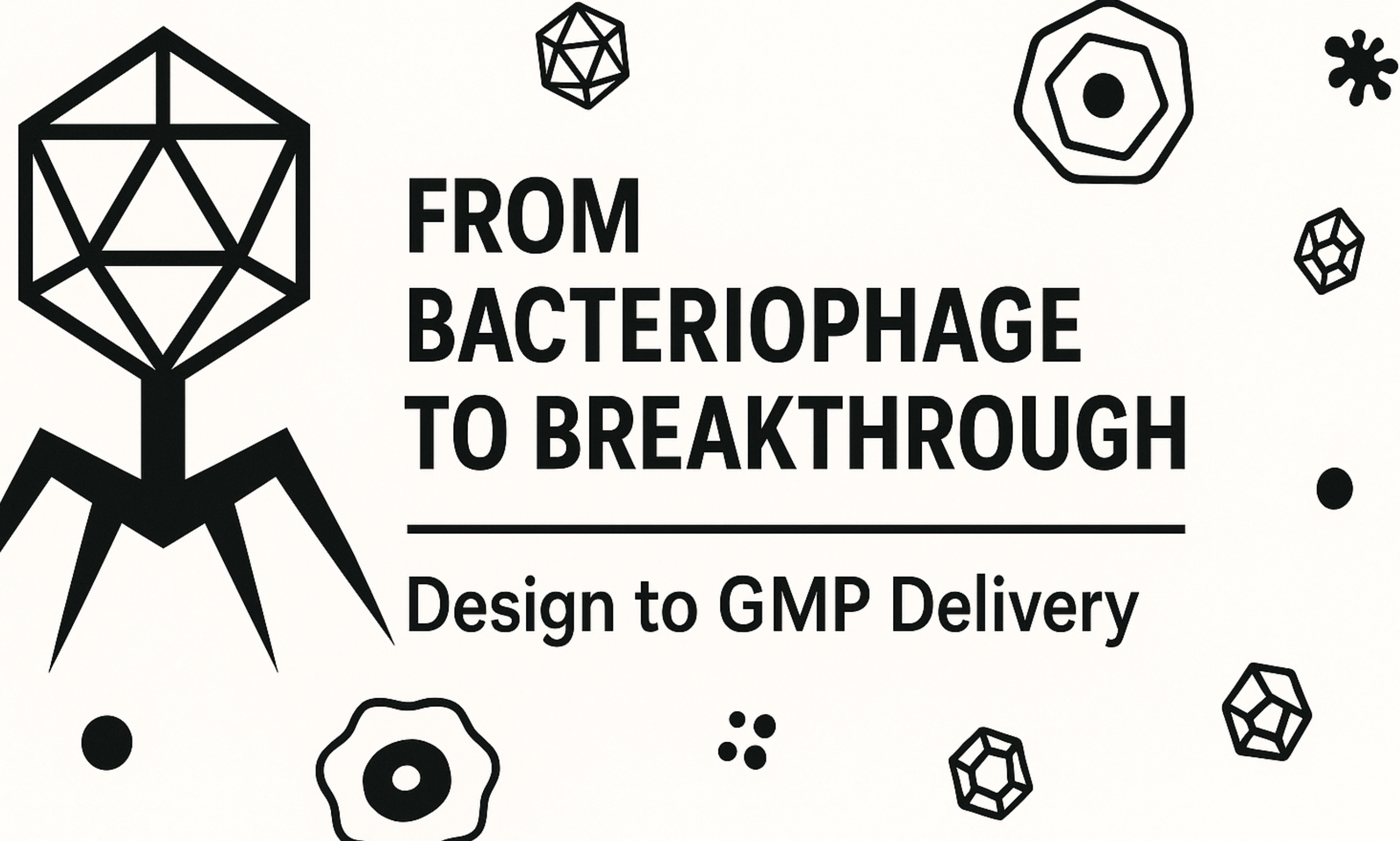 Phage Biologics CDMO Slogan